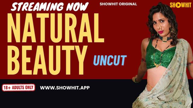 Kecantikan Alam 2024: Adegan Panas Tak Terpotong Dari Showhit Originals