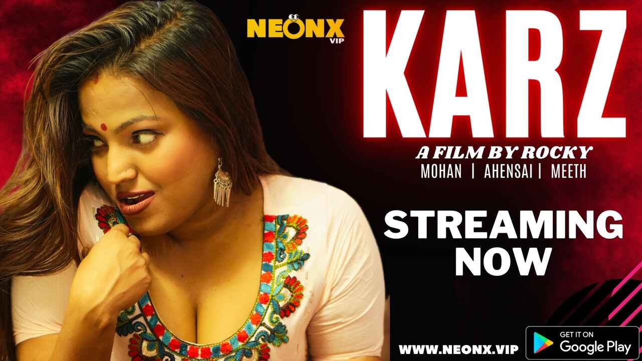 Karz 2023: Film Pendek Hindi Xxx Uncut Neonx Yang Panas Dan Menggoda